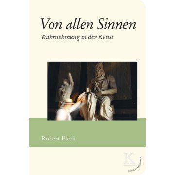 Von allen Sinnen