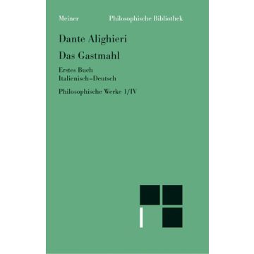 Philosophische Werke 4/III Das Gastmahl. Ital. /Dt.