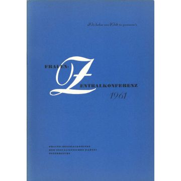 Unser Bericht, vorgelegt der Frauen-Zentralkonferenz 1961 (1961)