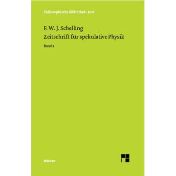 Zeitschrift für spekulative Physik Band 2