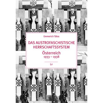 Das austrofaschistische Herrschaftssystem
