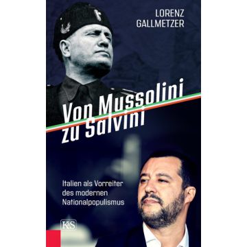 Von Mussolini zu Salvini