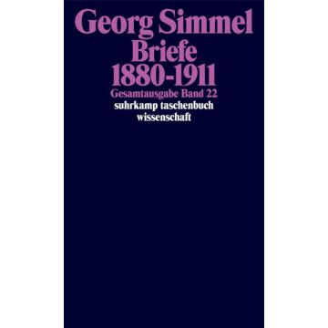 Gesamtausgabe Bd. 22: Briefe 1880-1911