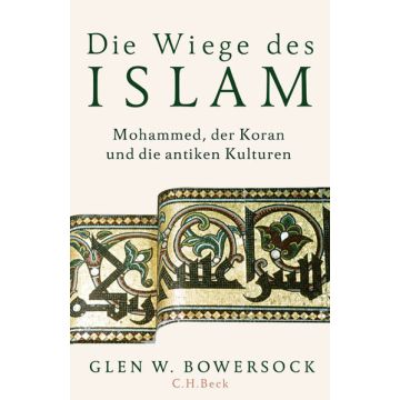 Die Wiege des Islam