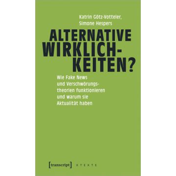 Alternative Wirklichkeiten?