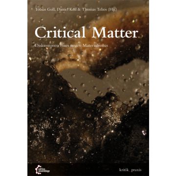 Critical Matter
