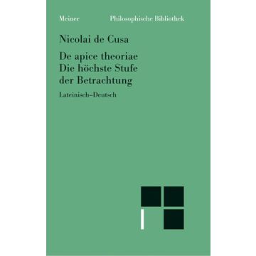 De apice theoriae / Die höchste Stufe der Betrachtung