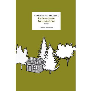 Leben ohne Grundsätze