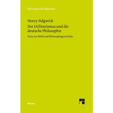 Der Utilitarismus und die deutsche Philosophie