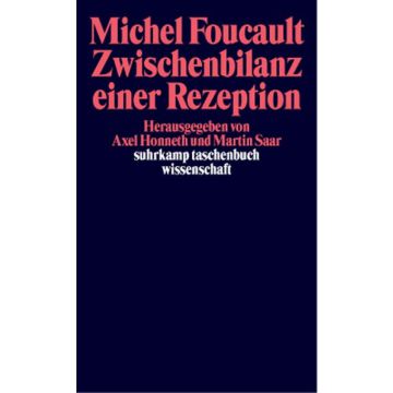 Michel Foucault. Zwischenbilanz einer Rezeption