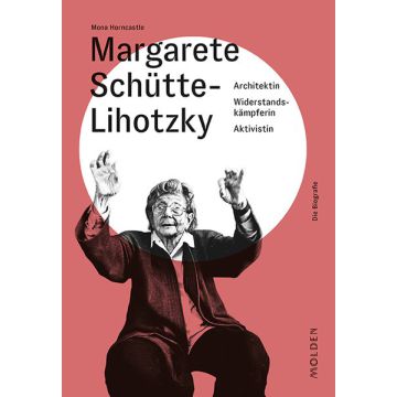Margarete Schütte-Lihotzky
