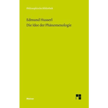Die Idee der Phänomenologie