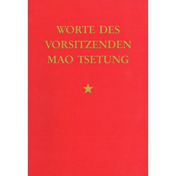 Worte des Vorsitzenden Mao Tsetung