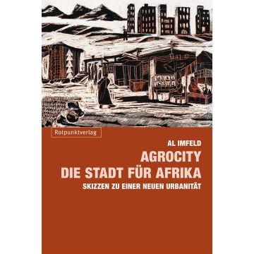 AgroCity - Die Stadt für Afrika
