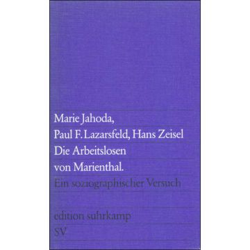 Die Arbeitslosen von Marienthal