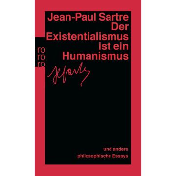 Der Existentialismus ist ein Humanismus