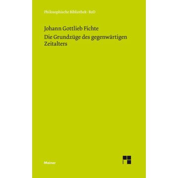 Die Grundzüge des gegenwärtigen Zeitalters (1806)