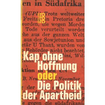Kap ohne Hoffnung oder Die Politik der Apartheid (1965)