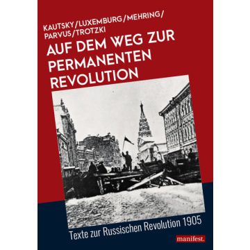 Auf dem Weg zur Permanenten Revolution