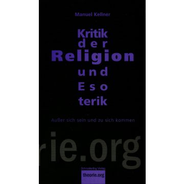 Kritik der Religion und Esoterik