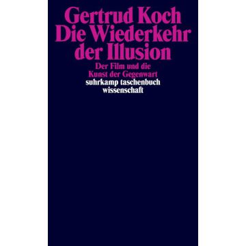 Die Wiederkehr der Illusion