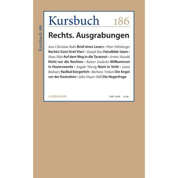Kursbuch 186: Rechts. Ausgrabungen