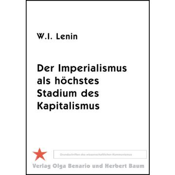 Der Imperialismus als höchstes Stadium des Kapitalismus/Der Imperialismus und die Spaltung des Sozialismus