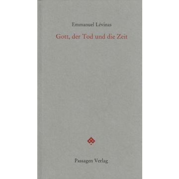 Gott, der Tod und die Zeit