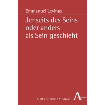 Jenseits des Seins oder anders als Sein geschieht