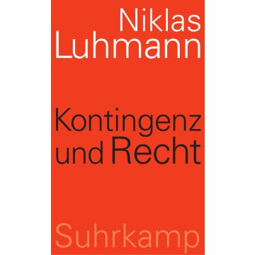 Kontingenz und Recht