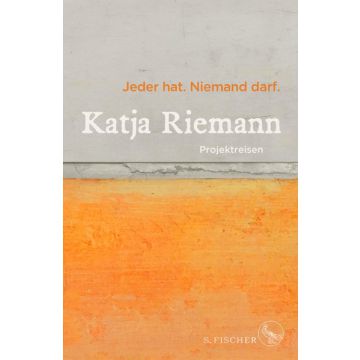 Jeder hat. Niemand darf.