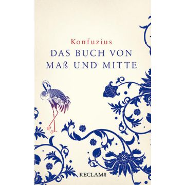 Zhongyong. Das Buch von Maß und Mitte