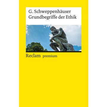 Grundbegriffe der Ethik
