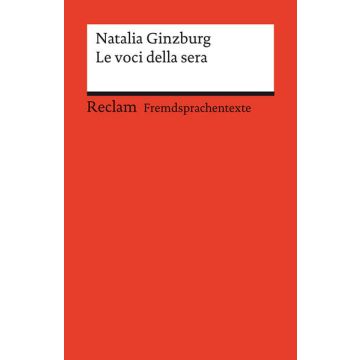 Le voci della sera. Italienischer Text mit deutschen Worterklärungen. Niveau B2 (GER)