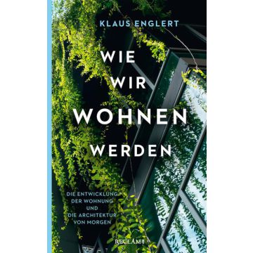 Wie wir wohnen werden