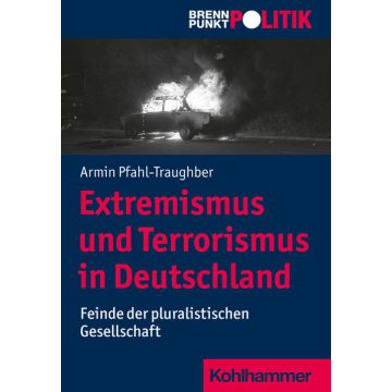 Extremismus und Terrorismus in Deutschland