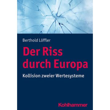 Der Riss durch Europa