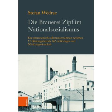Die Brauerei Zipf im Nationalsozialismus