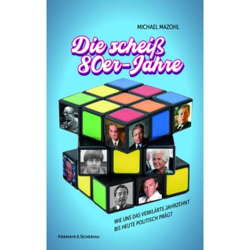 Die scheiß 80er-Jahre