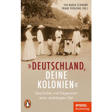 „Deutschland, deine Kolonien“