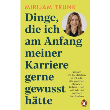 Dinge, die ich am Anfang meiner Karriere gerne gewusst hätte