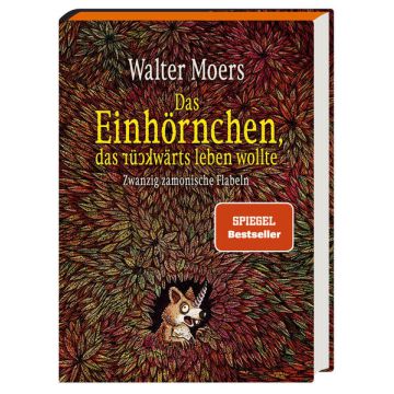 Das Einhörnchen, das rückwärts leben wollte
