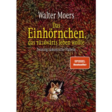 Das Einhörnchen, das rückwärts leben wollte