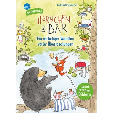 Hörnchen & Bär. Ein wirbeliger Waldtag voller Überraschungen