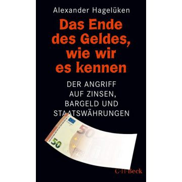 Das Ende des Geldes, wie wir es kennen