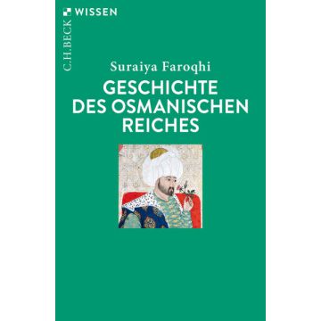 Geschichte des Osmanischen Reiches