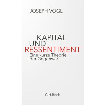 Kapital und Ressentiment