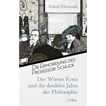 Die Ermordung des Professor Schlick