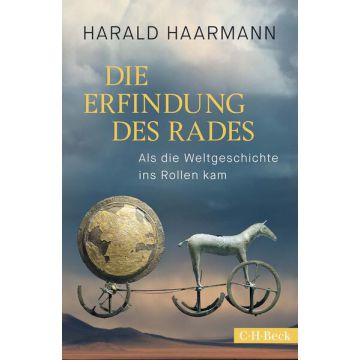Die Erfindung des Rades