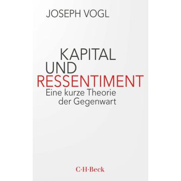 Kapital und Ressentiment